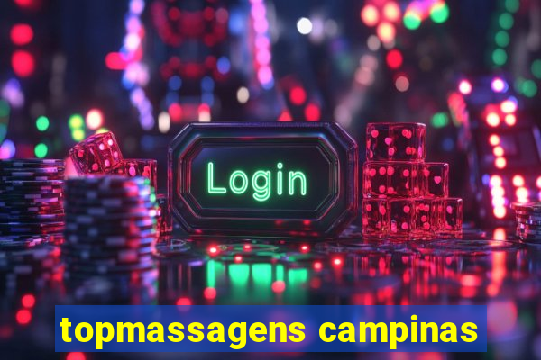 topmassagens campinas